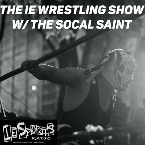 The IE Wrestling Show- Episode 68