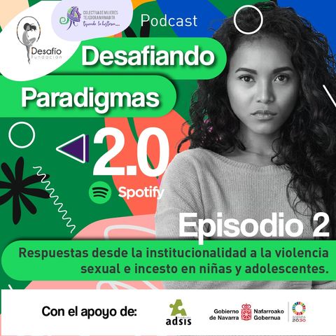 Respuestas desde la institucionalidad a la violencia sexual e incesto a niñas y adolescentes