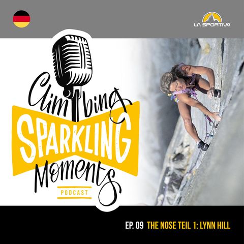 Climbing Sparkling Moment  9: The Nose Teil 1: Lynn Hill
