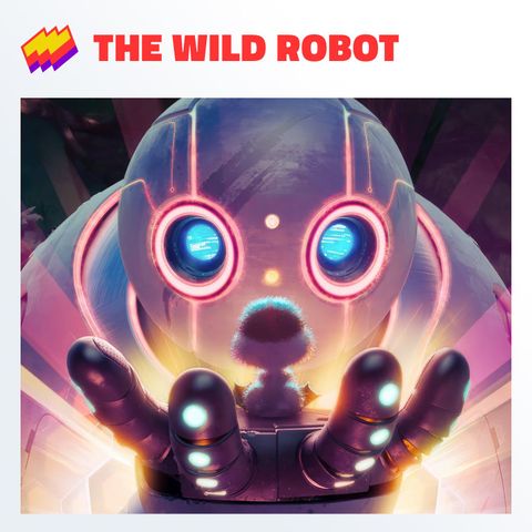 T15E12- The Wild Robot: Recomendadísima!