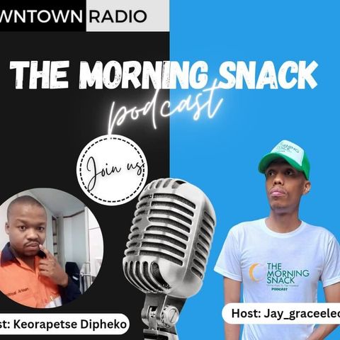 The Morning Snack Podcast  S3 E198