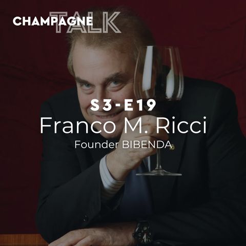 S3 E19 - Talk con... Franco M. Ricci, fondatore Bibenda