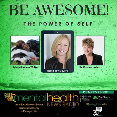 Be Awesome: The Power of Self with Robin Joy Meyers