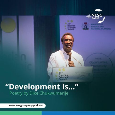 "Development Is" (A poetry by Dike Chukwumerije)