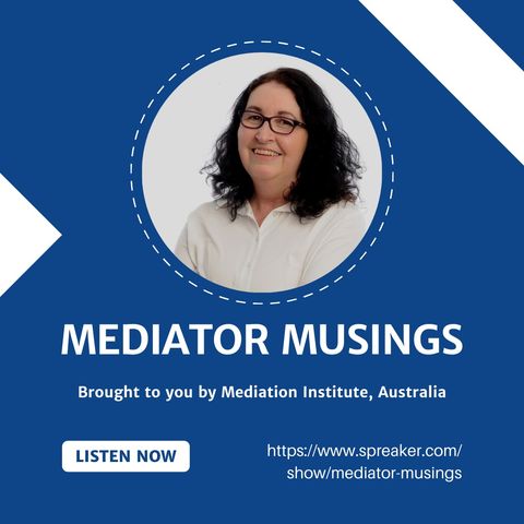 19 - Mediator Musings with Mary Davenport