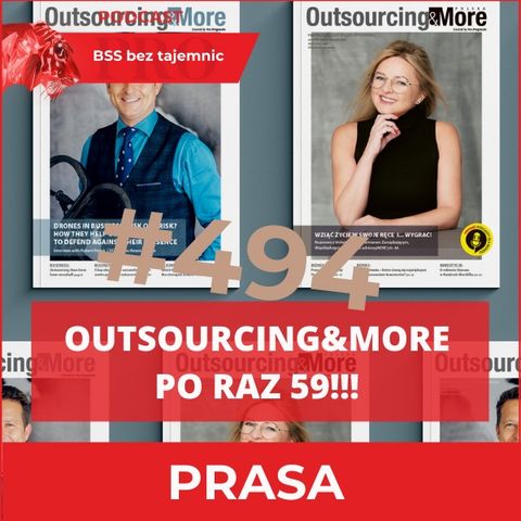 #494 Outsourcing&More po raz 59!