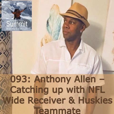 Anthony Allen –  Catching up with NFL Wide Receiver & Huskies Teammate