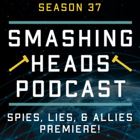 Spies, Lies, & Allies Premiere!