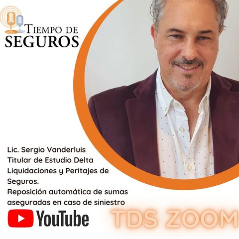 T2 E 66 -Lic. Sergio Vansderluis - Titular de Estudio Delta Liquidaciones y Peritajes de Seguros