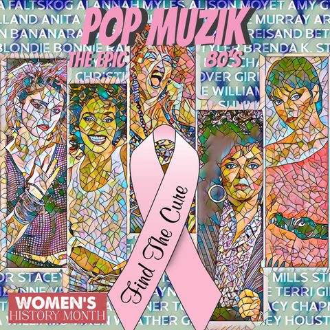 Pop Muzik Special Presentation Women's History Month