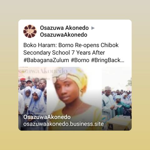 Boko Haram: Borno Re-opens Chibok Secondary School 7 Years After