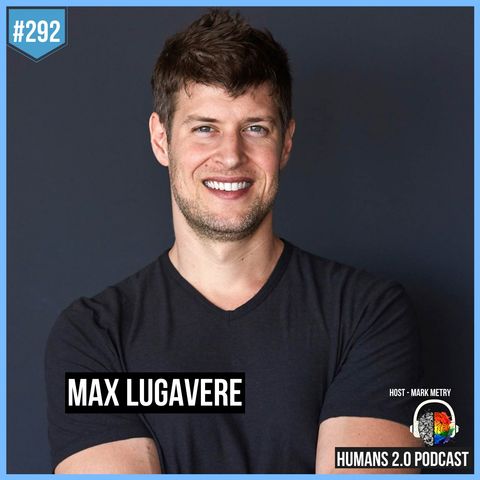 292: Max Lugavere | Heal Your Mind & Strengthen Your Body with Food