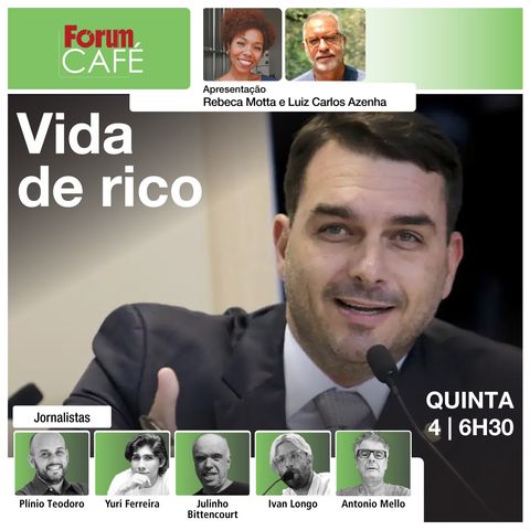 Flávio Bolsonaro quita mansão luxuosa com salário de Senador | Fórum Café | 04.07.24
