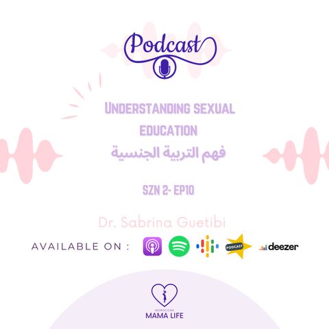 Understanding sexual education _ فهم التربية الجنسية