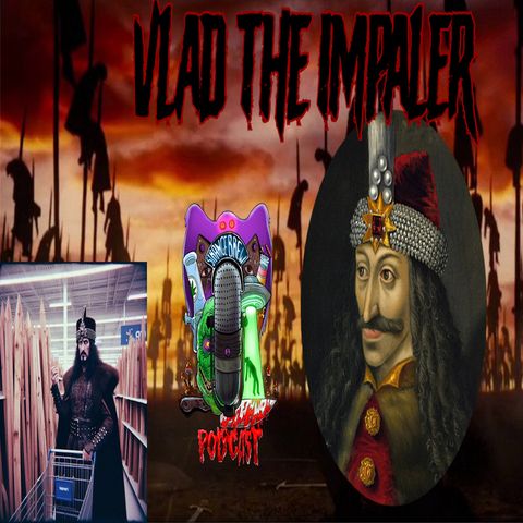 OFF TOPIC | Villains of History | VLAD THE IMPALER!