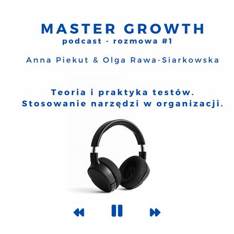 Master Growth #1.1 - Testy - Teoria i Praktyka