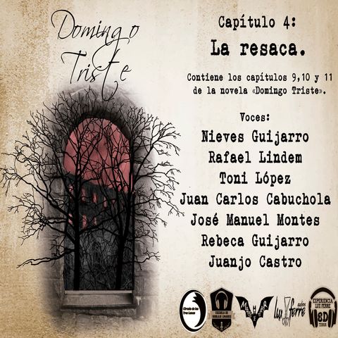 DOMINGO TRISTE-EP4-LA RESACA