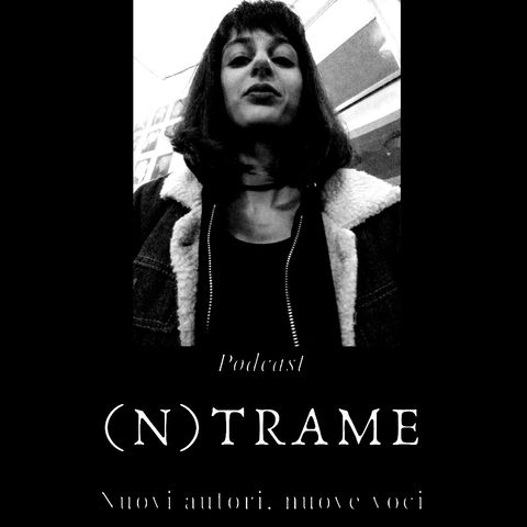 (n)Trame #17 - Francesca Mattei