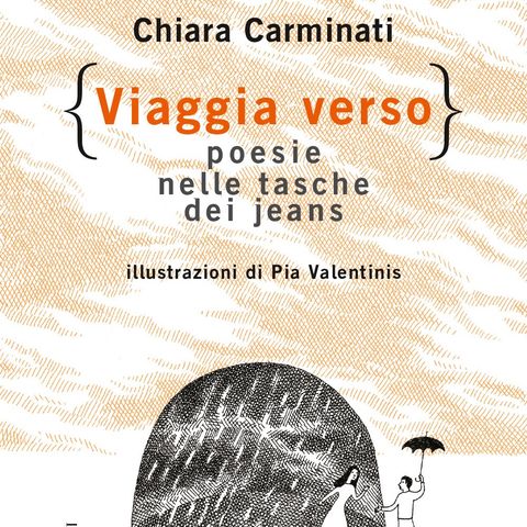 Chiara Carminati "Viaggia Verso"