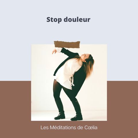 Stop douleur !