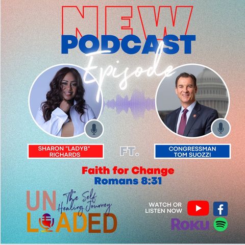 Unloaded - Episode 9 "Faith For Change - Romans 8:31"