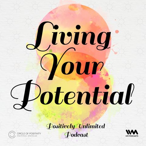 Living Your Potential