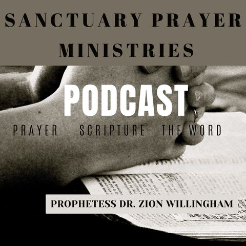 Episode 166 - Sanctuary Prayer Ministries (PrayerTime)