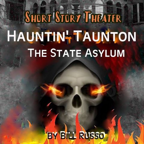Hauntin' Taunton, The Asylum - The Conclusion