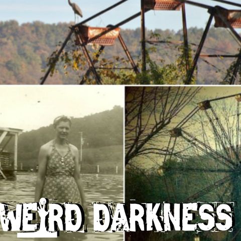 THE BLOOD SOAKED HISTORY OF LAKE SHAWNEE AMUSEMENT PARK and More Paranormal Stories! #WeirdDarkness