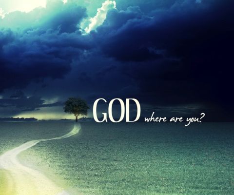 Where are You, God?