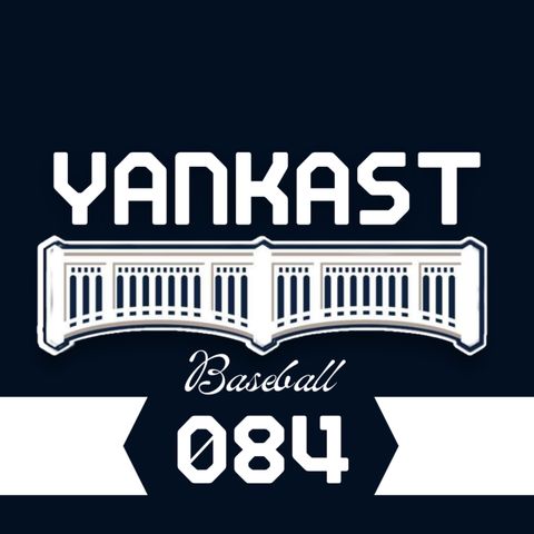 Yankast 084 - Boa fase e sequência em casa!