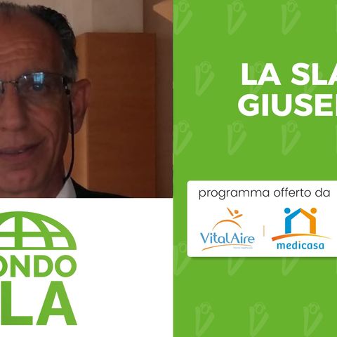 MONDO SLA_La SLA dio Giuseppe