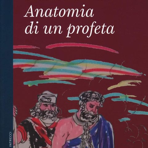 Demetrio Paolin "Anatomia di un profeta"