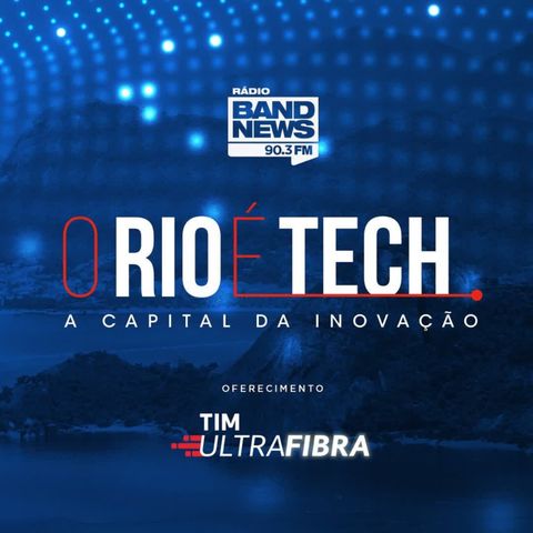 cccccccccc - O Rio É Tech Podcast #55