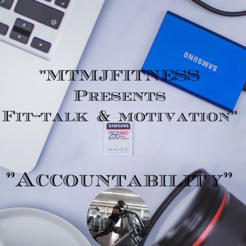 Ep 1 | “Accountability”