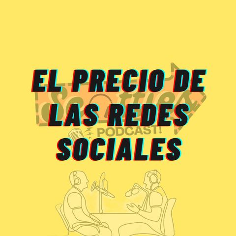 El precio de las redes Sociales