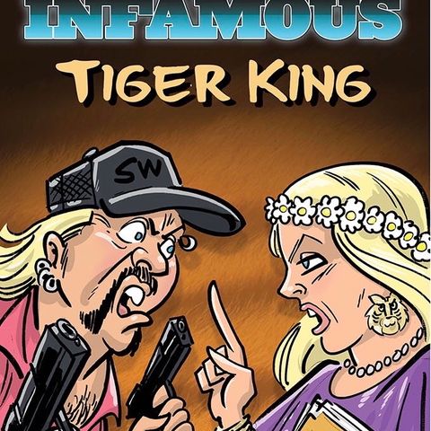 The Infamous Tiger King Comic Book