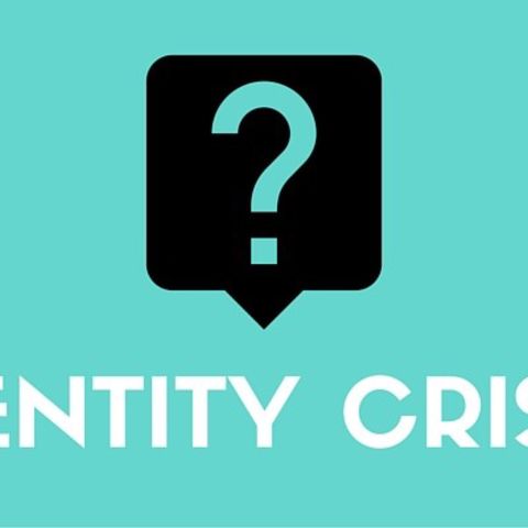 Part 2: Identity Crisis