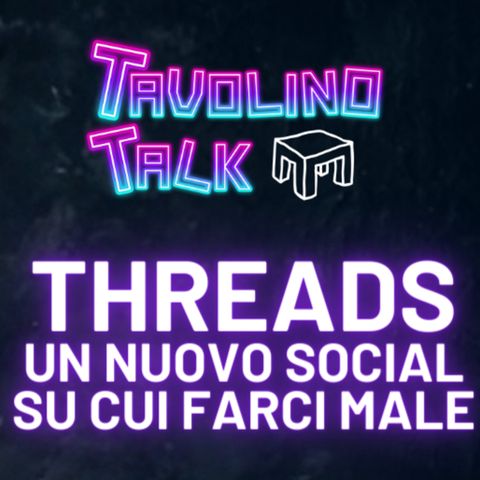 Threads. Un nuovo social, su cui farci male.