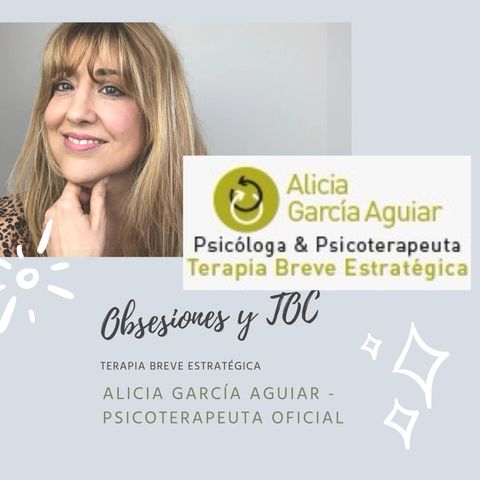 Diferencia entre obsesiones y compulsiones - Terapia Breve Estratégica - Alicia García Aguiar, Psicoterapeuta Oficial