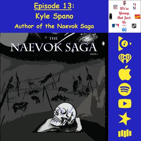 13. Kyle Spano, Author of the Naevok Saga