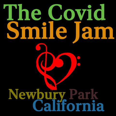 The Thousand Tales Podcast presents The Covid Smile Jam for July 9th 2021 - Lots of Jams!