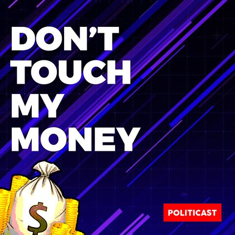 Don't touch my money