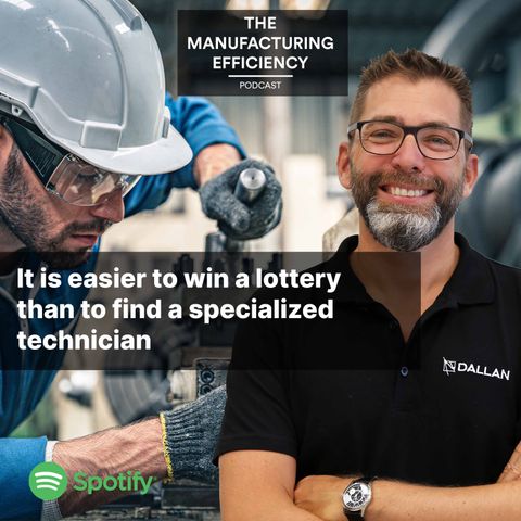 It is easier to win a lottery than to find a specialized technician