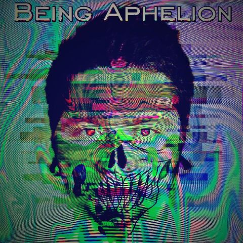 Being Aphelion