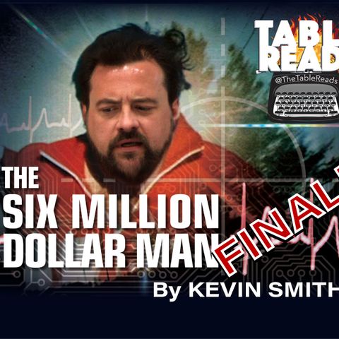 66 - Six Million Dollar Man, Part 7