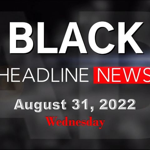 BHN 8-31-22-Cal State Black students struggle; prison inmates attend law school; Big Sean gives back