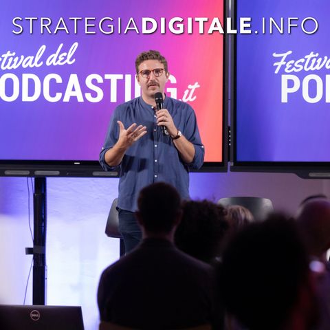 Il Festival di chi Lavora con i Podcast - Festivaldelpodcasting.it