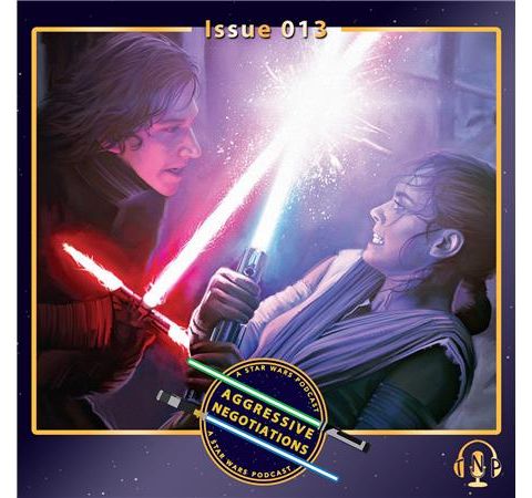 Issue 013: The Force Awakens