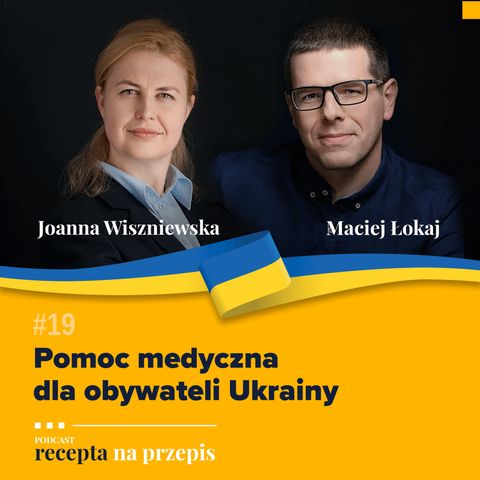 019 – Pomoc medyczna dla obywateli Ukrainy
